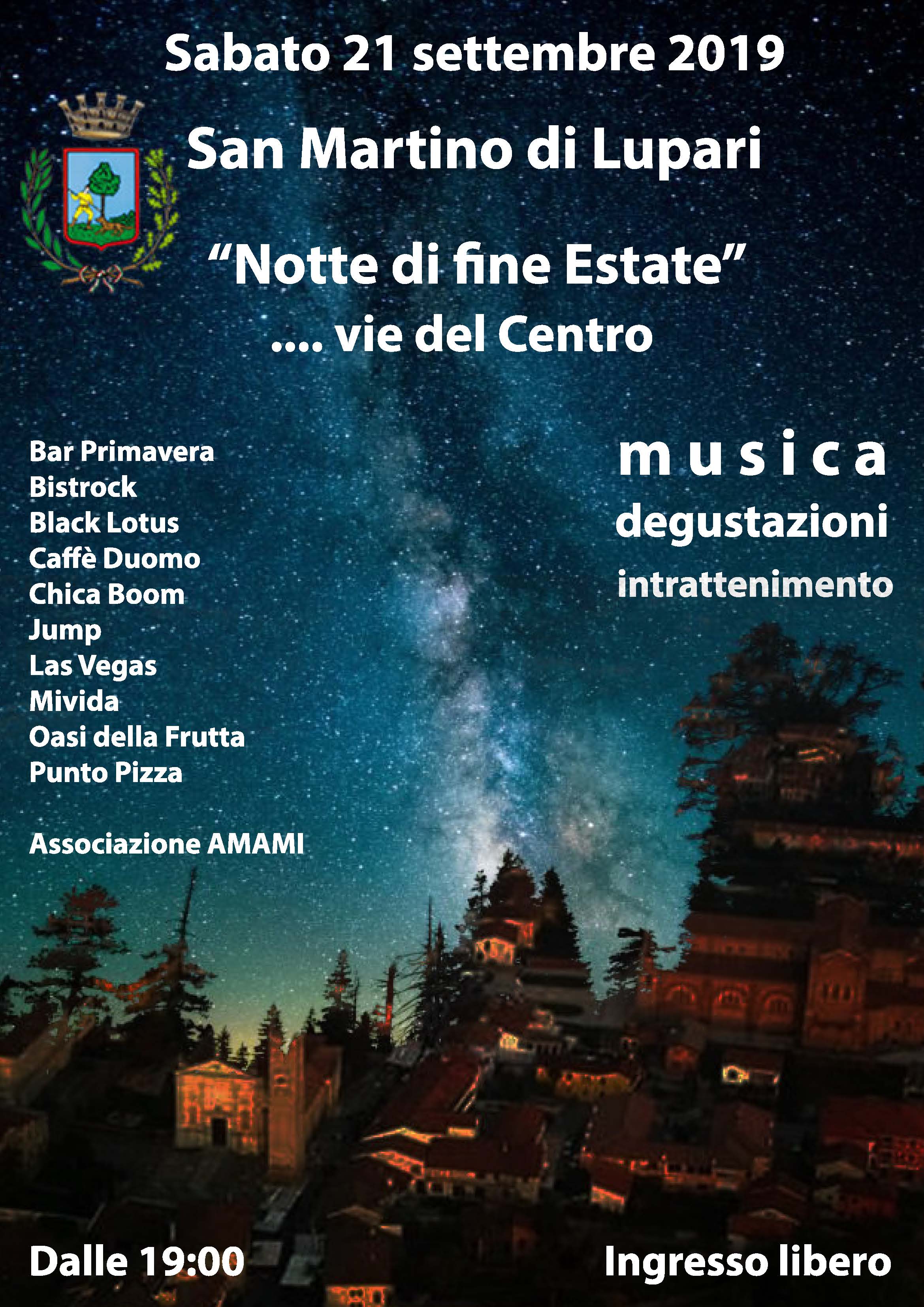 SABATO 21 SETTEMBRE 2019: “Notte di fine Estate”