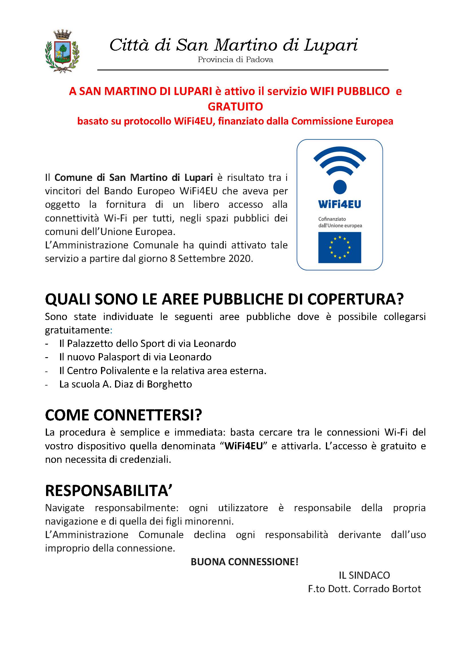A SAN MARTINO DI LUPARI è attivo il servizio WIFI PUBBLICO  e GRATUITO basato su protocollo WiFi4EU, finanziato dalla Commissione Europea