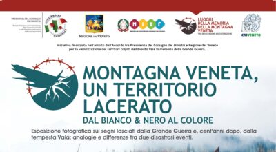MONTAGNA VENETA, UN TERRITORIO LACERATO DAL BIANCO & NERO AL COLORE