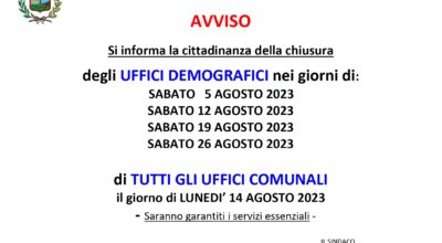 AVVISO CHIUSURA UFFICI COMUNALI – PERIODO: AGOSTO 2023