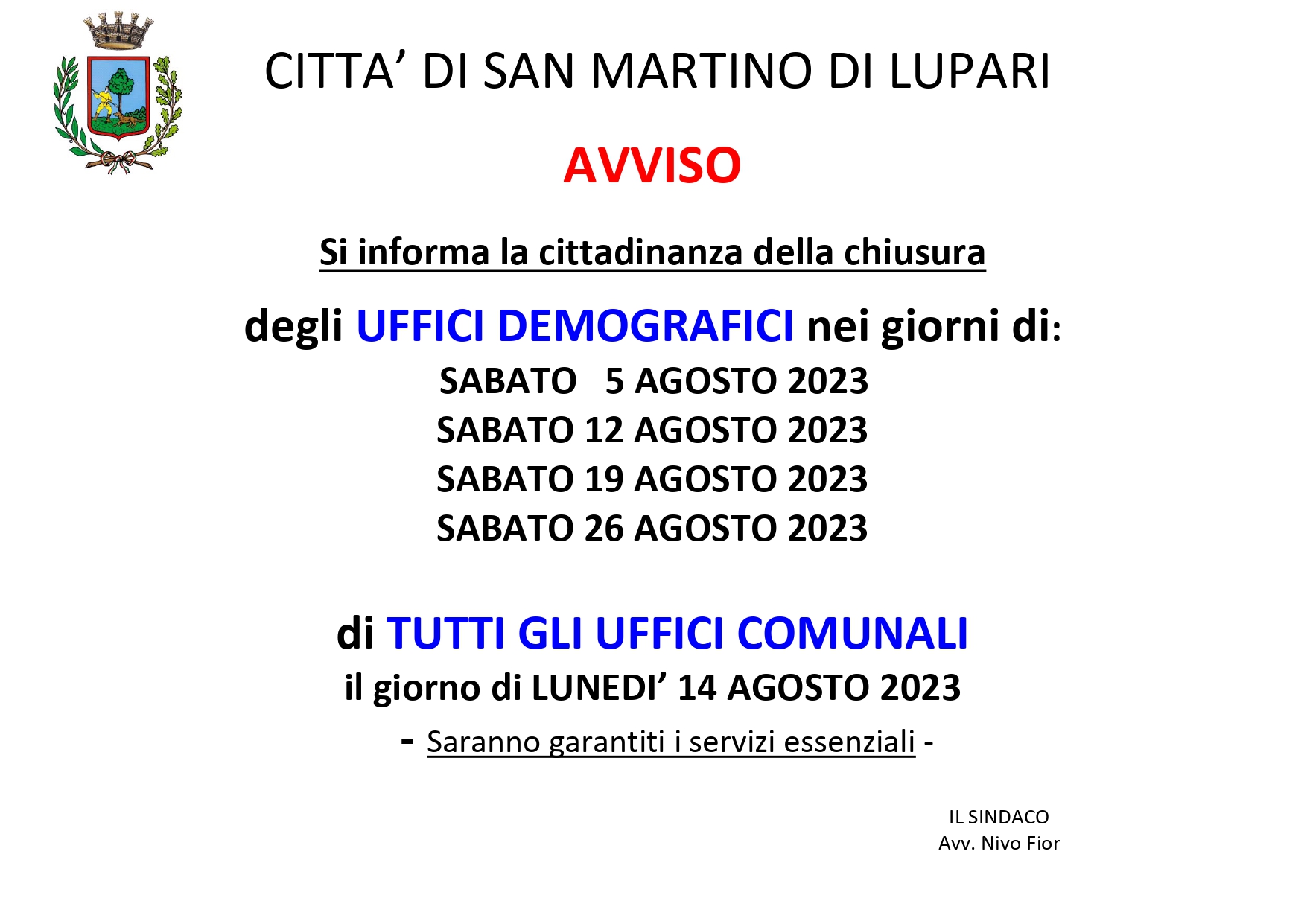 AVVISO CHIUSURA UFFICI COMUNALI – PERIODO: AGOSTO 2023