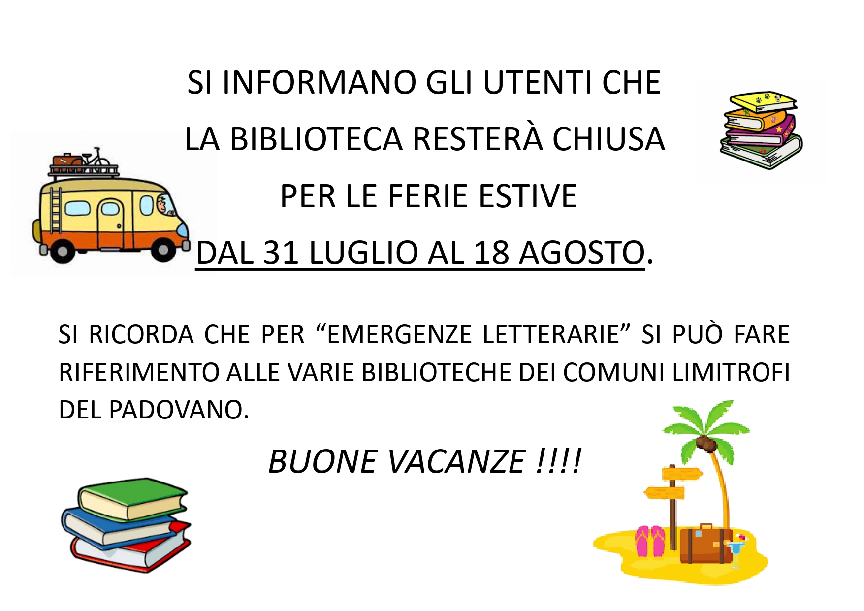 AVVISO CHIUSURA BIBLIOTECA COMUNALE  – periodo estivo