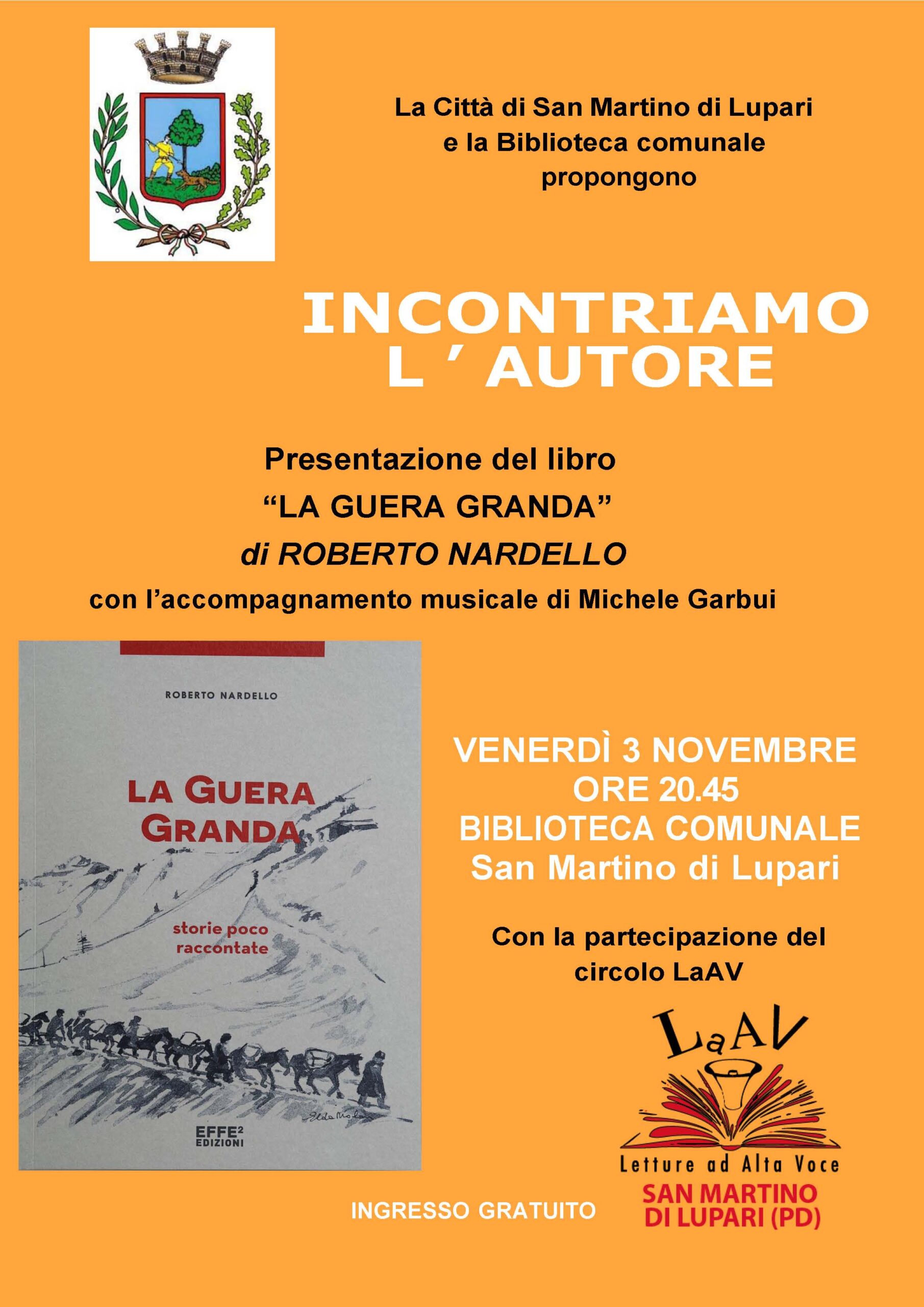 Incontro con l’autore: “LA GUERA GRANDA” di Roberto Nardello