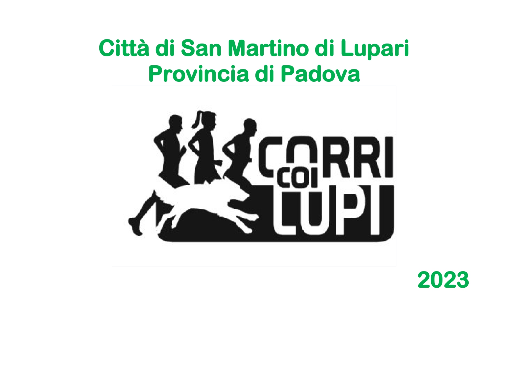CORRI COI LUPI 2023 – EVENTO PODISTICO LUDICO MOTORIO