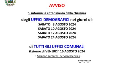 AVVISO CHIUSURA UFFICI COMUNALI – PERIODO: AGOSTO 2024