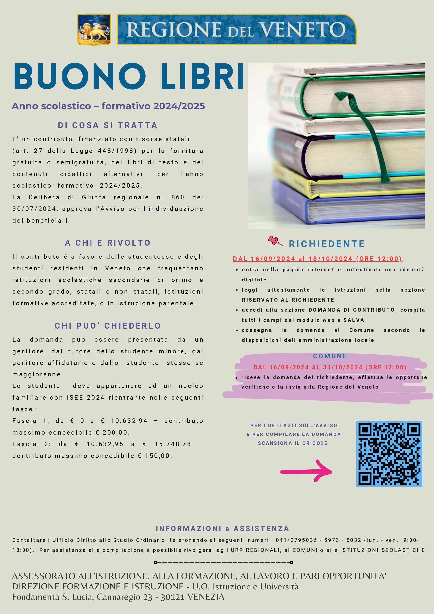 CONTRIBUTO REGIONALE “BUONI LIBRI” PER L’ANNO SCOLASTICO-FORMATIVO 2024-2025. L. 23/12/1998, N. 448 (ART. 27). PRESENTAZIONE DELLE DOMANDE VIA WEB